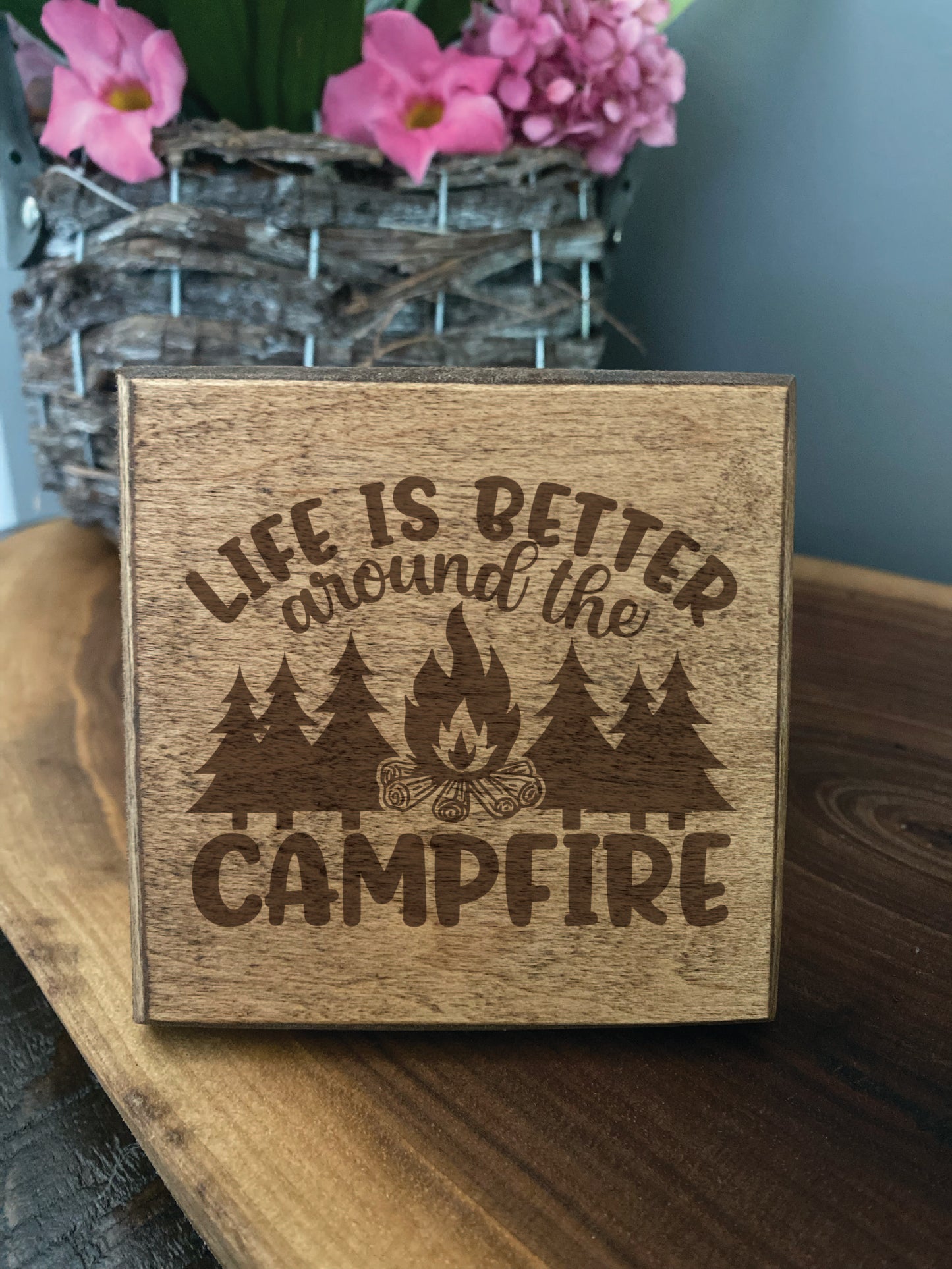 Set of four wood burned coasters with (Life is better around the campfire). Handcrafted with rustic design.