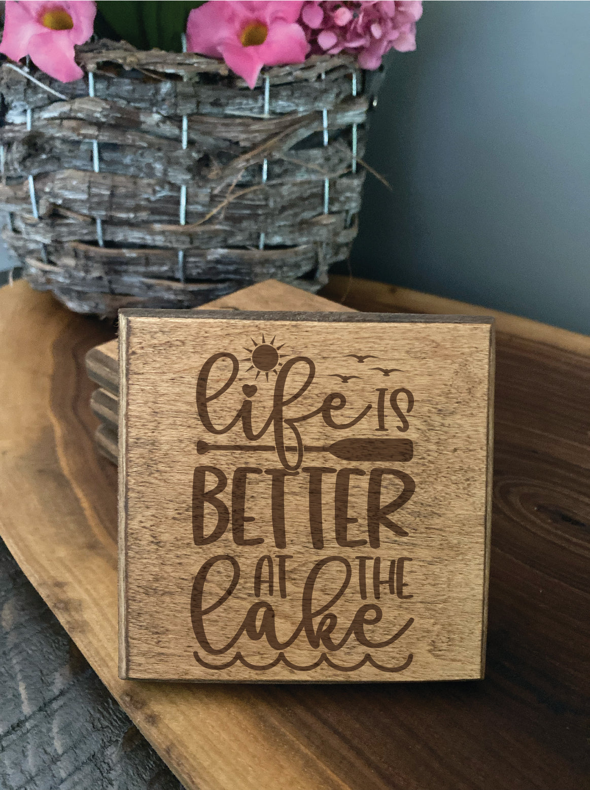 Set of four wood burned coasters with (Life is better at the lake).