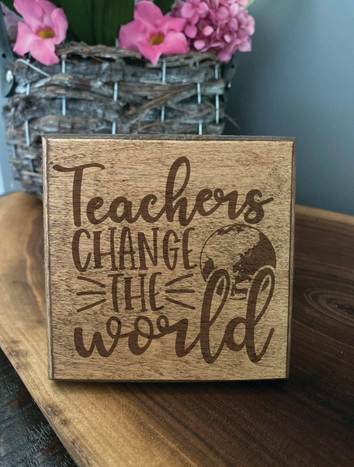 Set of four wood burned coasters with (Teachers change the world).