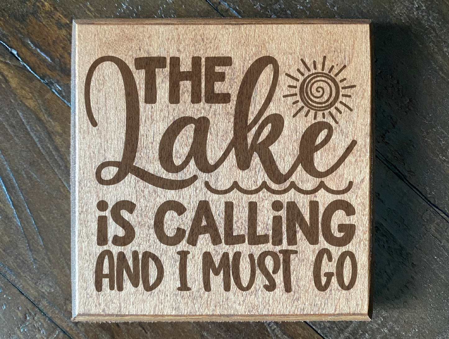 Set of four wood burned coasters with (The lake is calling and i must go).